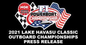 NGK F1 Powerboat Championship Lake Havasu 2021 Boat Race Press Release
